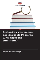 Évaluation des valeurs des droits de l'homme (une approche empirique) (French Edition) 6209966861 Book Cover