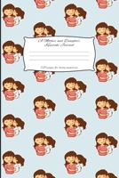 A Mother And Daughter Keepsake Journal: Mother and Daughter Journal for keeping lovely memories / Keepsake Journal Gift (6 x 9 - 120 pages) 1698036094 Book Cover