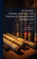 A Literal Translation of the Prophets From Isaiah to Malachi 1024010228 Book Cover