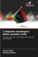 L'impulso strategico della società civile (Italian Edition) 6209746780 Book Cover