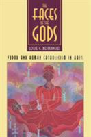 The Faces of the Gods: Voodoo and Roman Catholicism in Haiti 0807843938 Book Cover