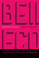 Being Ecological 0262038048 Book Cover
