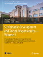 Sustainable Development and Social Responsibility—Volume 2: Proceedings of the 2nd American University in the Emirates International Research ... in Science, Technology & Innovation) 3030329046 Book Cover