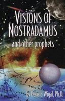 Visions of Nostradamus and Other Prophets 0517160943 Book Cover