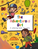 The Adventurous Girl: A coloring book for girls 9769682810 Book Cover