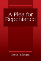 A Plea for Repentance 1977248543 Book Cover