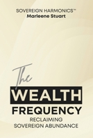 The Wealth Frequency B0FVSPDY1W Book Cover