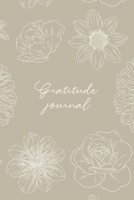 Gratitude Journal: Practice gratitude and daily reflection - 1 Year / 52 weeks (undated) of gratefulness with motivational and inspiring quotes 1673690963 Book Cover