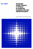 Provincial Public Finance in Ontario (Ontario Economic Council research studies) 0802033504 Book Cover