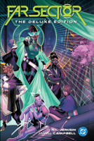 Far Sector: The Deluxe Edition 1799500365 Book Cover