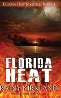 Florida Heat 152324268X Book Cover