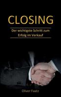 Closing (German Edition) 3748263597 Book Cover