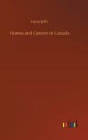 Homes and careers in Canada 102336073X Book Cover