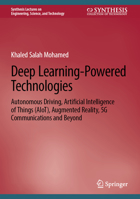 Deep Learning-Powered Technologies: Autonomous Driving, Artificial Intelligence of things 3031357361 Book Cover