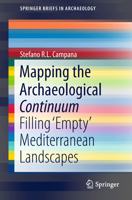 Mapping the Archaeological Continuum: Filling 'Empty' Mediterranean Landscapes 3319895710 Book Cover