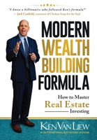 Modern Wealth Building Formula : How to Master Real Estate Investing 1733800409 Book Cover