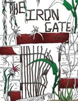 The Iron Gate 1539554511 Book Cover