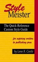 Style Meister: The Quick-Reference Custom Style Guide 0966292618 Book Cover