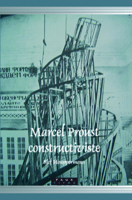 Marcel Proust Constructiviste 9042022558 Book Cover