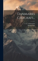 Danmarks Geografi... 102157161X Book Cover