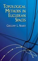 Topological Methods in Euclidean Spaces 0486414523 Book Cover