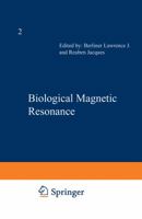 Biological Magnetic Resonance: Volume 2 1461565391 Book Cover