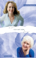 Ella und Luise (German Edition) 3695718994 Book Cover