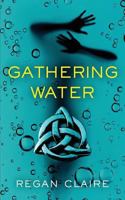 Gathering Water 1495484637 Book Cover