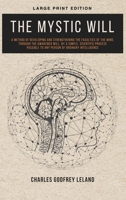 The Mystic Will 1511786736 Book Cover