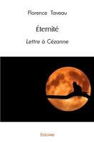 Éternité: Lettre à Cézanne (French Edition) 2414500581 Book Cover