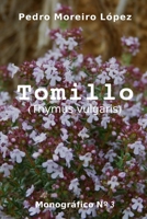 Tomillo: (Thymus vulgaris) 1661459854 Book Cover