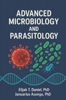 Advanced Microbiology and Parasitology B0G4W7BFYK Book Cover