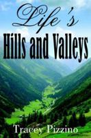 Life's Hills and Valleys 1420835769 Book Cover