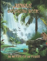 Jungle Coloring Book: 40 motifs on 80 pages. B0BKFMJYPQ Book Cover