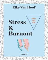 First Aid for Stress & Burnout 9401448043 Book Cover