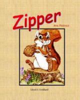 Zipper and Friends 0692447458 Book Cover