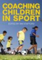 Coaching Children in Sport 0415493919 Book Cover