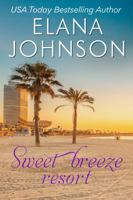 Sweet Breeze Resort 1638760152 Book Cover