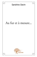 Au fur et à mesure... (French Edition) 2332607757 Book Cover