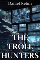 The Troll Hunters 1737515423 Book Cover