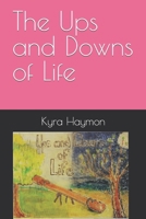 The Ups and Downs of Life B0CL3LW9K4 Book Cover