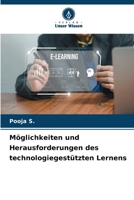 Möglichkeiten und Herausforderungen des technologiegestützten Lernens (German Edition) 6209876250 Book Cover