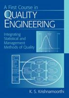 First Course in Quality Engineering 0131472011 Book Cover