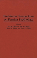 Post-Soviet Perspectives on Russian Psychology (Contributions in Psychology) 0313287961 Book Cover