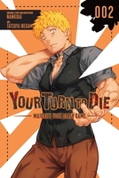 キミガシネ ‐多数決デスゲーム‐ 2 1975339908 Book Cover