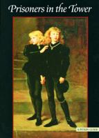 Prisoners in the Tower (Pitkin Guides) 0853726671 Book Cover