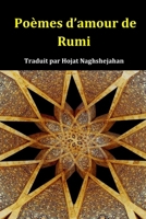 Poèmes d’amour de Rumi: Poésie d’amour et sagesse spirituelle de Rumi – Vers intemporels pour inspirer le cœur (French Edition) B0FRGB992J Book Cover