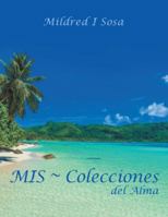 MIS Colecciones del Alma 1546232958 Book Cover
