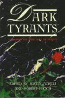 Dark Tyrants 1565048687 Book Cover