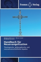 Handbuch für Neuevangelisation (German Edition) 6138378741 Book Cover